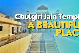 Chulgiri Jain Temple: a beautiful and peaceful place