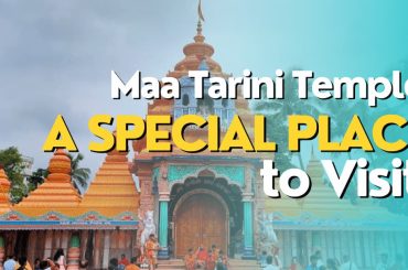 Maa Tarini Temple: a special place to visit