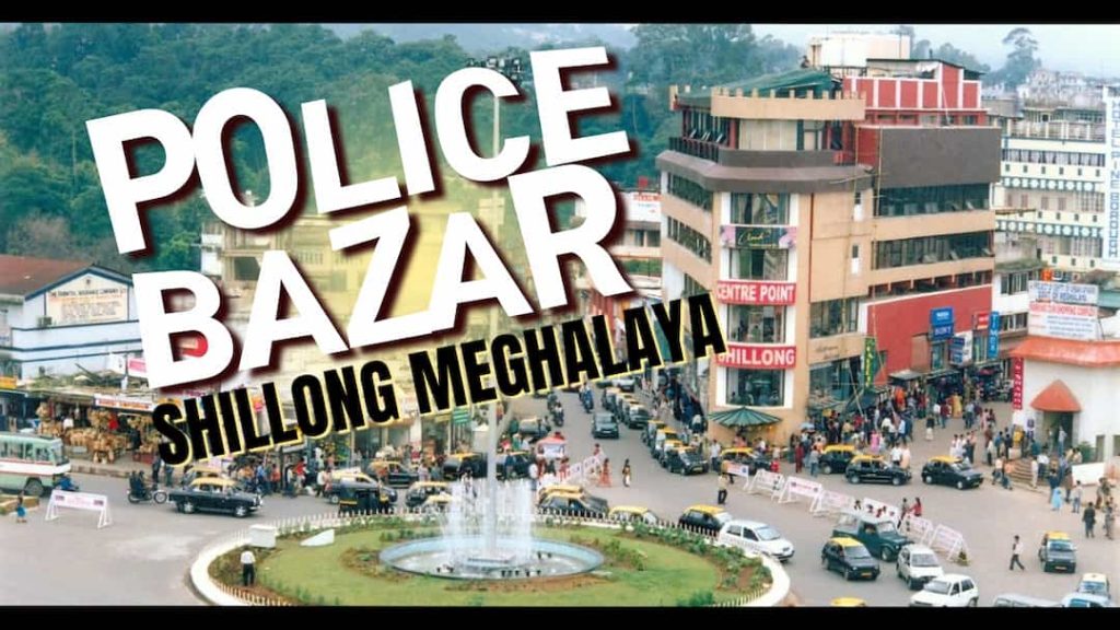 police bazar shillong meghalaya