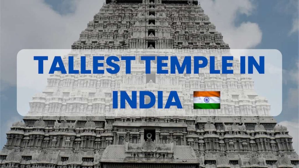 tallest temple in india